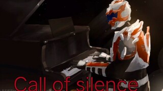 "Call of silence-"我听到了钢琴的声音，也感受到了胜利之火！