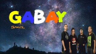 Gabay - Siakol (LYRICS)