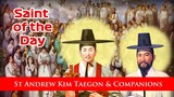 St Andrew Kim Taegon and Companions - Saint of the Day with Fr Lindsay - 20 September 2021
