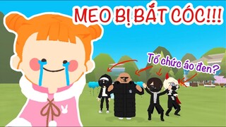 MEO CƠ TRƯỞNG BỊ TỔ CHỨC ÁO ĐEN BẮT CÓC 😱 TỔ CHỨC ÁO ĐEN TAN RÃ? 😳