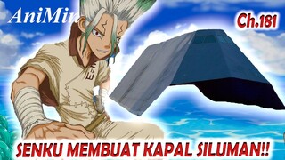 Senku Membuat Kapal Siluman | Dr. Stone Chapter 181