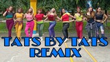 TATS BY TATS (REMIX) Dance Fitness | By Stepkrew Girls