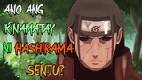 Paano namatay ang 1st Hokage? | Hashirama Senju Death Explained