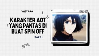 Karakter AOT yang pantas di buat spin off