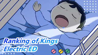 Ranking of Kings|Change the ED of Ranking of Kings into a beautiful electric sound!