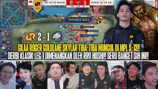 ROGER GOLDLANE SKYLAR MEMBUNGKAM EVOS NATCO!! REAKSI STREAMER RRQ HOSHI 2-1 EVOS GLORY MPL ID S13!!