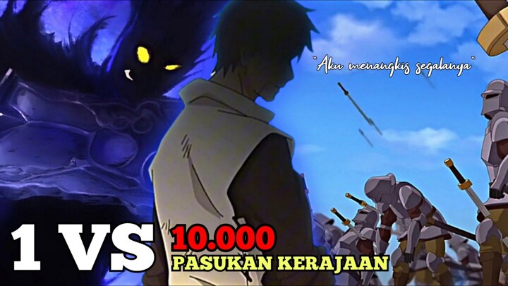 Gokil!! 1 VS 10.000 Pasukan Kerajaan | Anime Epic Fight Scene