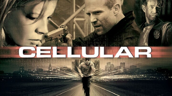 Cellular (2004) สัญญาณเป็น สัญญาณตาย