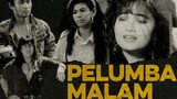PELUMBA MALAM (1989)