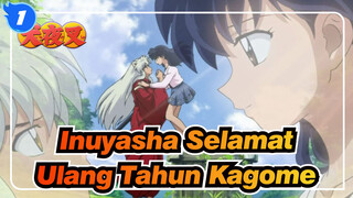 Inuyasha
Selamat Ulang Tahun Kagome_1