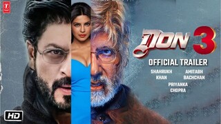 DON 3 - Official Trailer 2023 | Shah Rukh Khan | Amitabh Bachchan | Farhan Akhtar (Fan-Made)