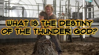 What Is the Destiny of the Thunder God?