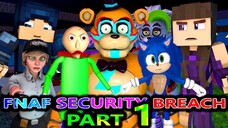 NEW FNAF SECURITY BREACH VS SONIC, Steve, Baldi, Minecraft Animation Monster Movie Story Challenge