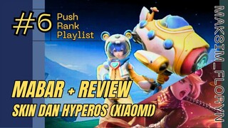 Push Rank + Review Skin + Test Drive Hyper OS Redmi Pad | Push Rank Playlist #06 | Maksim Floryn