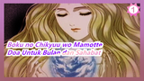 Boku no Chikyuu wo Mamotte | OST_Vol.3 - Doa Untuk Bulan dan Sahabat_1