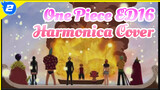 One Piece ED16 - Dear Friends Harmonica Cover_2