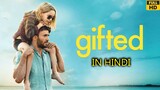 Gifted 2017 in Hindi