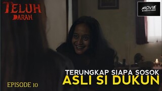 AKHIR DARI TEROR MENG3RIKAN SI DUKUN MUNIK | TELUH DARAH EPISODE 10