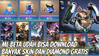 BANYAK DIAMOND & SKIN GRATISAN! MOBILE LEGENDS BETA UDAH BISA DOWNLOAD SEKARANG