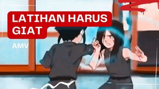 (EDIT AMV) - LATIHAN HARUS GIAT