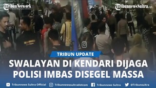 Video Viral Swalayan di Kendari Sulawesi Tenggara Disegel Massa, Pintu Dicoret hingga Dijaga Polisi