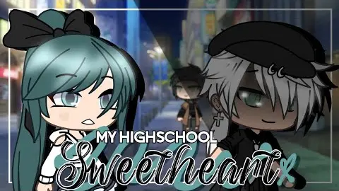 My High school Sweetheart | late 29k Special | GLMM