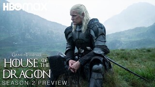 House of the Dragon | New Season 2 Preview | Game of Thrones Prequel Series | HBO Max (2024)