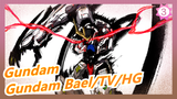 [Gundam] Comparison Of MR Soul, TV, HG And Gundam Bael| Amuro's Gundam Production_3