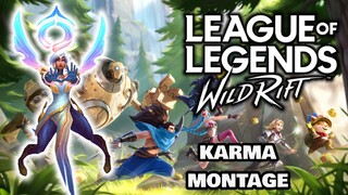 KARMA WILD RIFT MONTAGE LEAGUE OF LEGENDS #bestofbest #wildrift