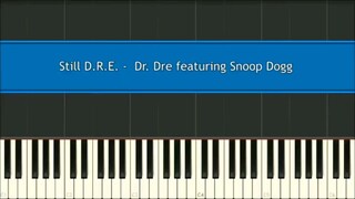 Still D.R.E - Dr. Dre ft. Snoop Dogg Piano