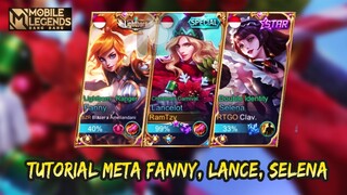 TUTORIAL LANCELOT PAKAI META FANNY, LANCE, SELENA | LANCELOT GAMEPLAY #181 | MLBB