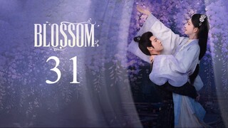 EP31 Blossom (2024)