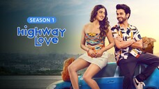 Highway Love- S01E04