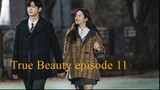 K Drama : True Beauty episode 11 Sub Indo