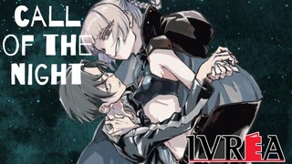 CALL OF THE NIGHT - NOVEDAD IVREA