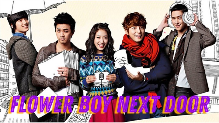 [ENG SUB] Flower Boy Next Door Ep 9