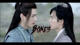 Wen Kexing & Zhou Zishu - Bones (Word of Honor 山河令) FMV