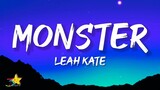 Leah Kate - Monster (Lyrics)
