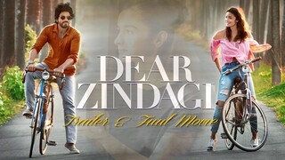 Dear Zindagi (2016)