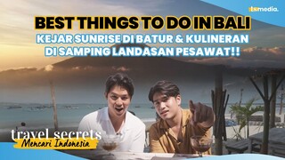 Worth it! Victor- Alden Naik Gunung Batur & Kulineran di Menyame Dekat Landasan Pesawat | TSMI Bali