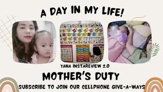 A Day in My Life || A Mother's Duty By Yana Instareview 2.0