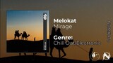 Melokat - Mirage [Skyphoria - ETR & NGM Release]