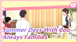 [Summer Days With Coo] We're Always Families_1