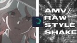 AMV/RAW style shake tutorial | Alight Motion