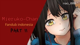 Mieruko-Chan || berbakat menarik setan || fandub indonesia || part II