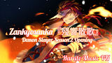 Zankyosanka『殘響散歌』Demon Slayer Season 2 Opening |Haruto Music VN