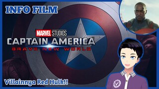 RED HULK 🔥🔥- Info Film "Captain America Brave New World" [Vcreator Indonesia]