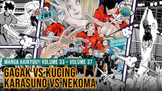 ALUR CERITA MANGA HAIKYUU! - VOLUME 33 ~ VOLUME 37