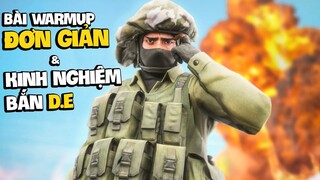 🐵 HƯỚNG DẪN CS:GO - BÀI WARMUP ĐƠN GIẢN CHO NEWBIE & KINH NGHIỆM BẮN DESERT EAGLE