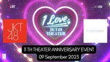 FULL VIDEO SHOWROOM ANNIVERSARY THEATER 11TH ``I LOVE THEATER`` #JKT48 - 09 September 2023